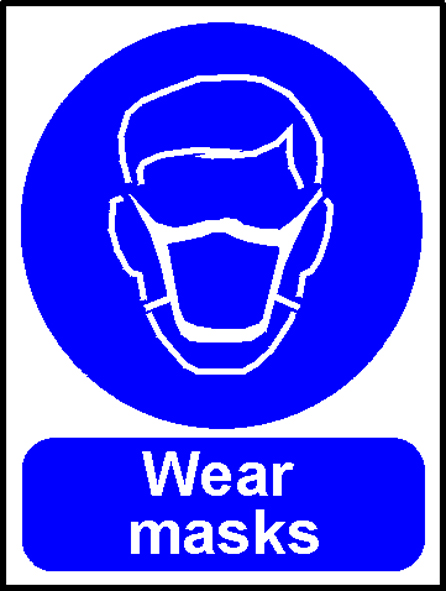 'Wear Masks' - Safety Sign